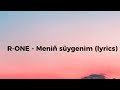 r one meniñ süygenim lyrics rauan kalembek менің сүйгенім текст сөзі Латын