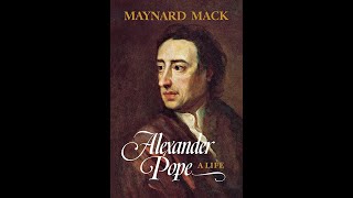 Plot summary, “Alexander Pope: A Life” by Maynard Mack in 5 Minutes - Book Review