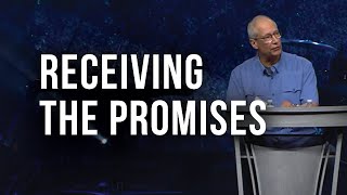 Receiving the Promises