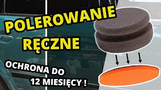 POLEROWANIE RĘCZNE - Tanie odświeżanie lakieru !