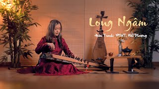 Long Ngâm | NSƯT. Hải Phượng (Đàn Tranh) | Nhã nhạc cung đình Huế