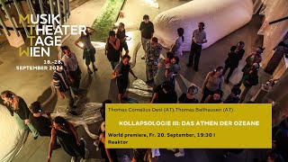 KOLLAPSOLOGIE III: DAS ATMEN DER OZEANE​ - Thomas Cornelius Desi (AT)​, Thomas Ballhausen (AT)