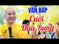 Cười Đâu Bụng Với Những Câu Hỏi Quá Hài Hước Của Phật Tử |Vấn Đáp Thầy Thích Pháp Hòa 2024