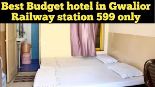 BEST BUDGET HOTEL IN GWALIOR BEST HOTEL NEAR RAILWAY STATION IN GWALIOR