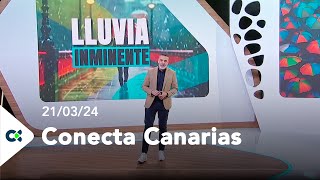 Conecta Canarias | 21/03/24