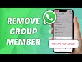 How to Remove Someone from WhatsApp Group