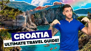 CROATIA! All the travel tips: what to do, when to go, where to stay!