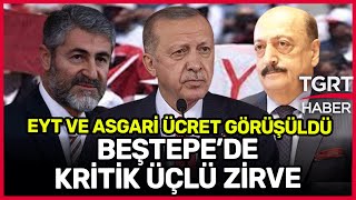 Beştepe'de Asgari Ücret ve EYT Zirvesi! Cumhurbaşkanı Erdoğan, Bakanlarla Görüştü - Cem Küçük
