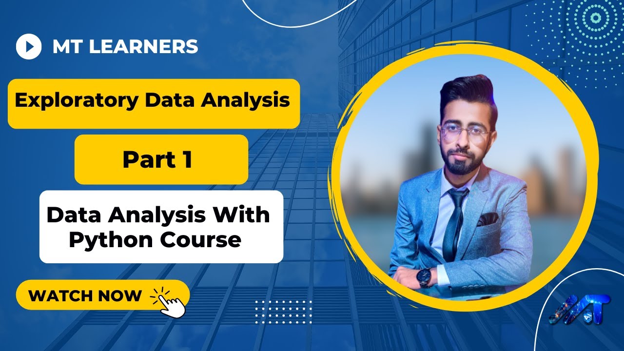 Exploratory Data Analysis (EDA) Part 1 - Tutorial #8 - YouTube