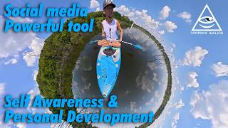 Social Media as powerful tool 4 Self Awareness & Personal Growth.