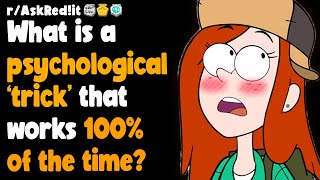 What psychological 'trick' is surprisingly effective?