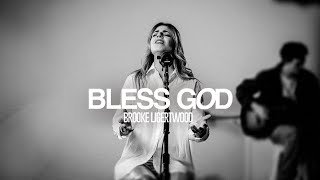 Brooke Ligertwood - Bless God | Exclusive Performance