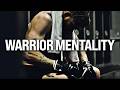 WARRIOR MENTALITY I Best Motivational Video Speeches Compilation (1 Hour)