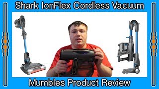 Before you buy it || Shark IONFlex DuoClean Cordless Vacuum || MumblesVideos Product Review