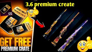 Premium Crate Confirm Leaks Is Here | 3.6 Update Premium Crate Upgraded OLD Guns Skin | PUBGM bgmi