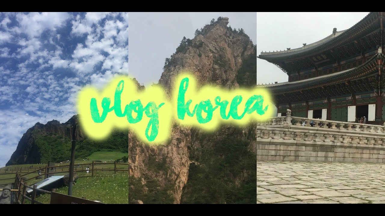 VLOG KOREA 2017 - YouTube