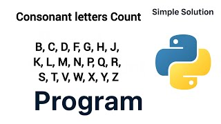 Count Consonants in a String | Python Interview Program