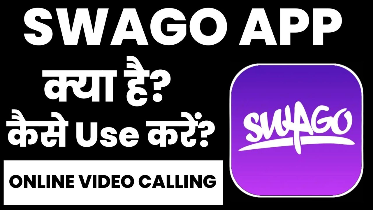 Swago App Kaise Use Kare | Swago App Kaise Chalaye | How To Use Swago ...