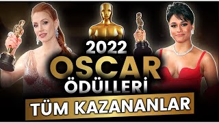 2022 Oscar Ödülleri - Tüm Kazananlar