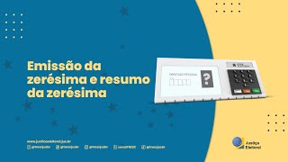 Mesários - Zerésima e resumo da zerésima