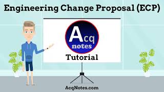 Engineering Change Proposal (ECP) Tutorial