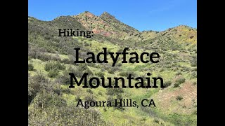 Hike #192: Ladyface Mountain, Agoura Hills, CA (Regular Version)