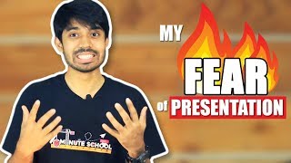 Fear of Presentations - by Ayman Sadiq