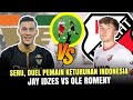 JAY IDZES VS OLE ROMENY: DUEL ANTARA PEMAIN KETURUNAN INDONESIA