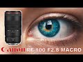 CANON RF 100 F2.8 MACRO TIPS WITH SAMPLE IMAGES