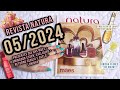 REVISTA NATURA 05/2024: PRESENTE MÃES + EKOS FLOR DO LUAR + KRISKA FLORES + VELA MARACUJÁ E MAIS!