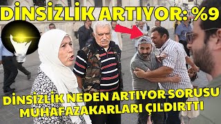 Muhafazakarlar Çıldırdı; Dinsizlik Neden Artıyor Sorusu Trolleri Kudurttu.!! | Sokak Röportajları