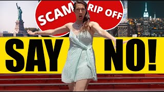 5 New York Tourist Traps and NYC Scam Tricks You MUST AVOID!