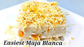 How to Make Creamy Maja Blanca | Easiest Maja Blanca Recipe | Creamy Maja Blanca with Cheese