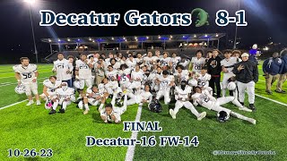 👉10-26-23 (Varsity) Decatur vs Federal Way \u0026 Gators Senior Night.