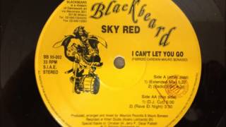 Sky Red - I Can't Let You Go