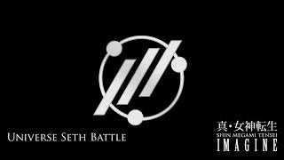 Universe Seth Battle - SMT: IMAGINE