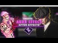 Smooth Aura Effect for your Edits I After Effects |Beginner's Guide