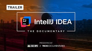 IntelliJ IDEA: The Documentary | [OFFICIAL TRAILER] | OUT NOW!