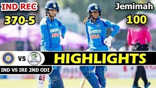 India W vs Ireland 2nd match highlights । Smriti Mandhana and Harleen deol batting highlights ।