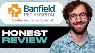 Banfield Pet Hospital Honest Review – Watch Before Using. My Experience