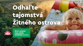 Odhaľte tajomstvá Žitného ostrova