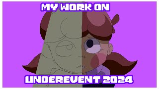 My work on underevent 2024!!