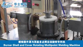 Hwashi New Burner Shell and Cover Rotating Multiplepoints Welding Machine