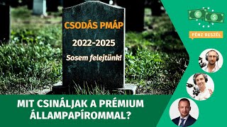 Mit csináljak a Prémium Állampapírommal?