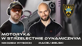 Szybciej i Celniej: Maciej Bielski i Motoryka w Strzelectwie Dynamicznym