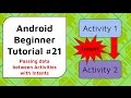 Android Beginner Tutorial #21 - Send Data Between Activities Using Intents