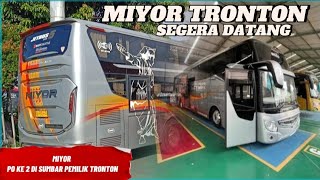 MIYOR Tronton akan segera datang||bus Sumbar semakin mewah🔥