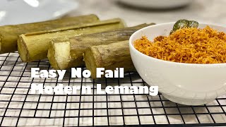 Modern Lemang for Eid / Raya  | Easy NO FAIL recipe !