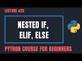Nested If Else in Python - Python Tutorials For Beginners #25
