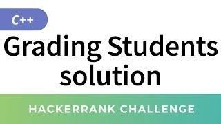 Grading Students problem || Hackerrank Problem Solving Series || #Hackerrank #youtube #coding #gfg
